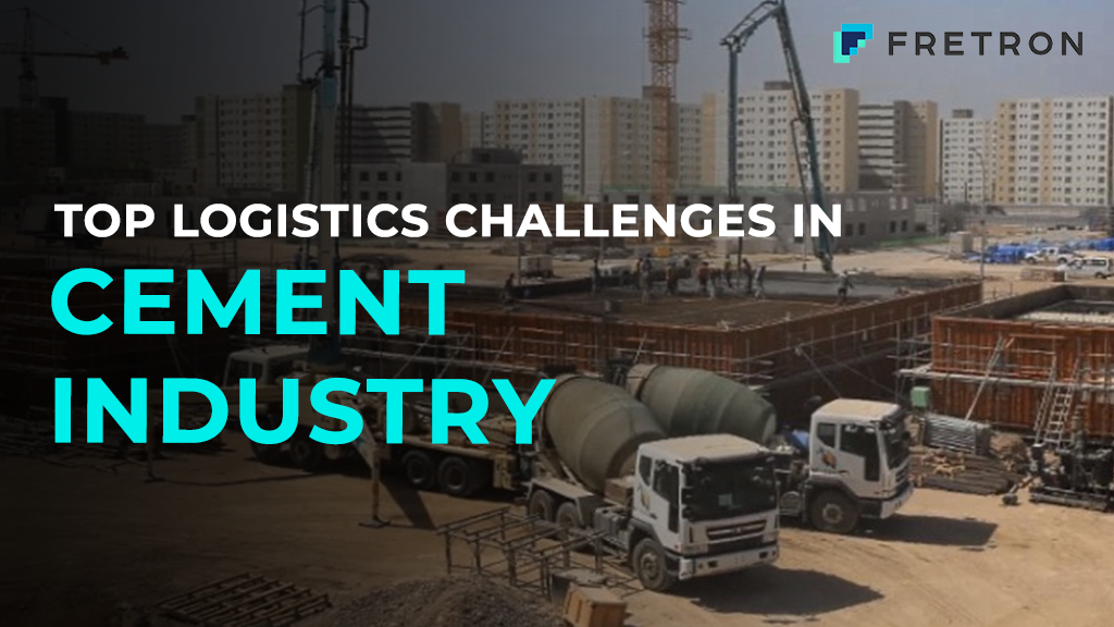 Top Logistics Challenges faced by the Cement Industry