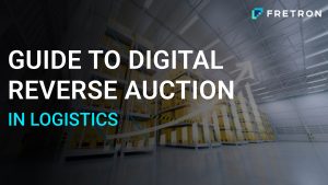 Guide to Digital Reverse Auction in Logistics