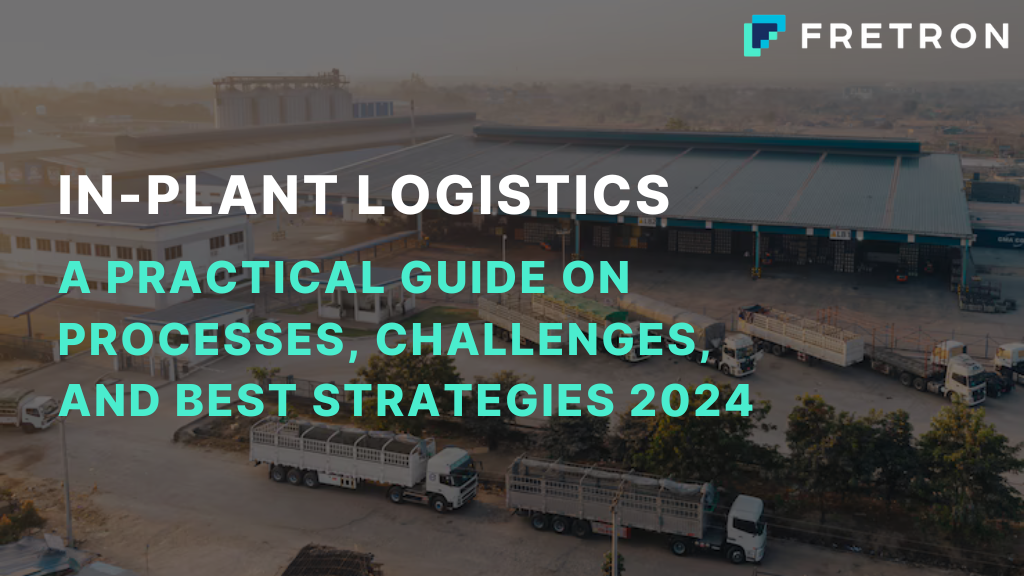In-plant logistics guide