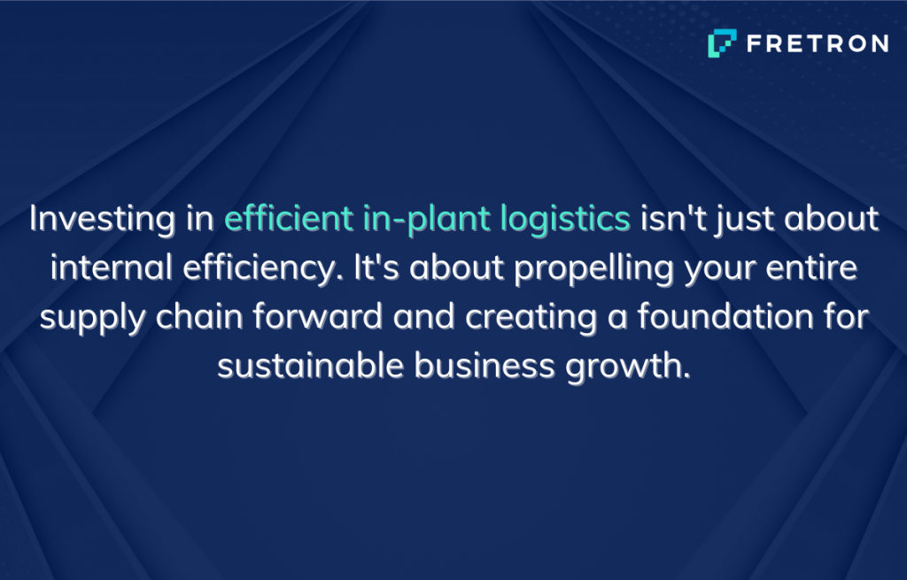 In-plant logistics